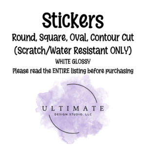 Scratch/Water Resistant Stickers (white glossy)