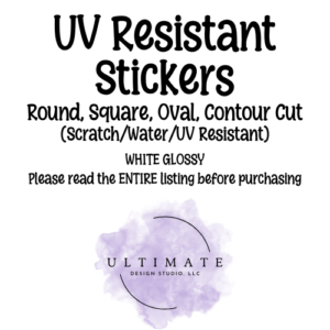 UV Resistant Stickers (white glossy)